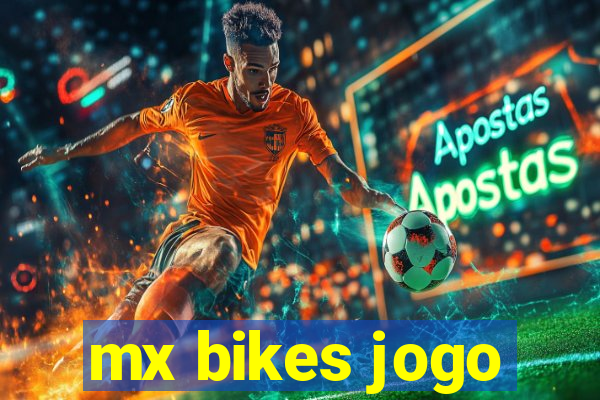 mx bikes jogo